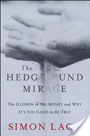 Hedge Fund Mirage